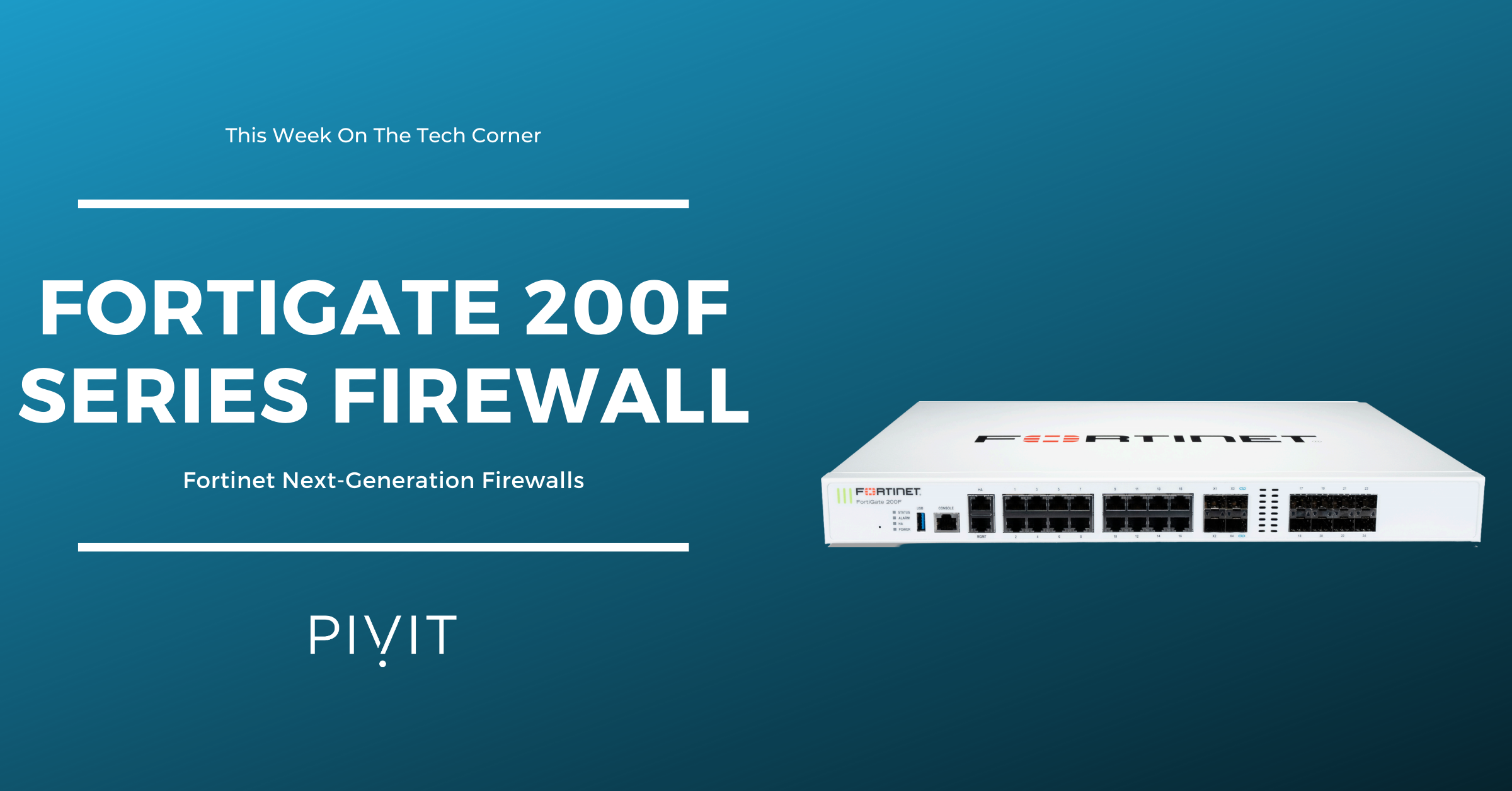Build Your Security Strategy with the FortiGate 200F NGFW Firewall